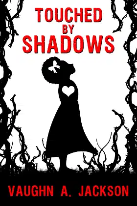 Touched by Shadows poster