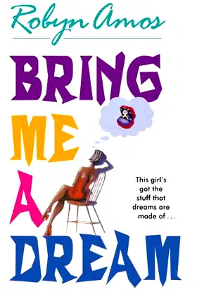 Bring Me a Dream poster