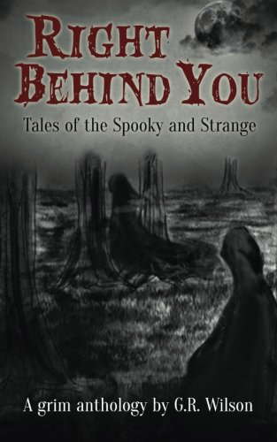 Right Behind You: Tales of the Spooky and Strange poster