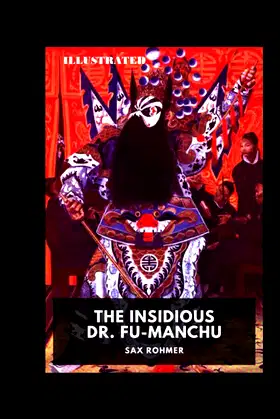 The Insidious Dr.Fu Manchu Illustrated poster