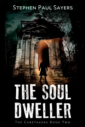 The Soul Dweller (The Caretakers) poster