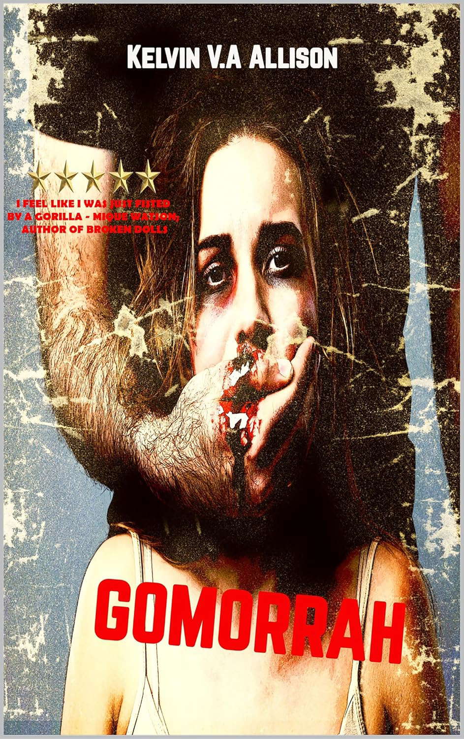 Gomorrah (Gomorrah and Sodom Book 1) poster