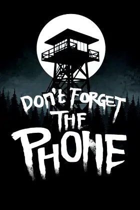 Don't Forget the Phone poster