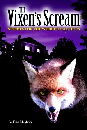 The Vixen's Scream: Stories for the Worst in All of Us poster