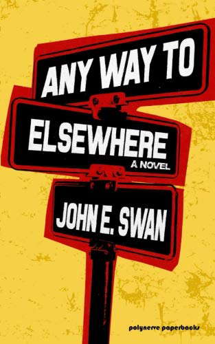Any Way to Elsewhere poster