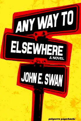 Any Way to Elsewhere poster