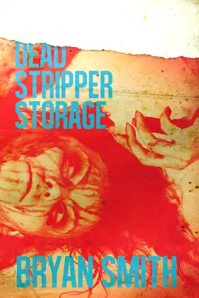 Dead Stripper Storage poster