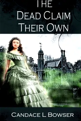 The Dead Claim Their Own poster