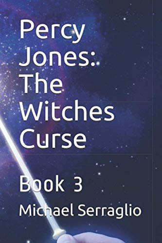 Percy Jones: The Witches Curse: Book 3 poster