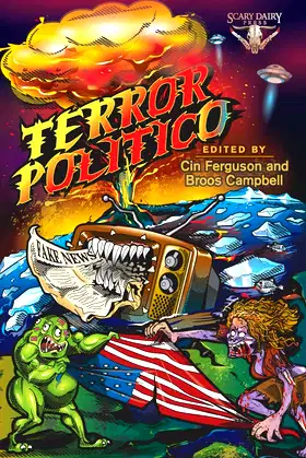 Terror Politico: A Screaming World in Chaos poster