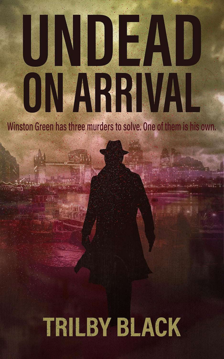 Undead on Arrival: A Zombie Apocalypse Thriller poster