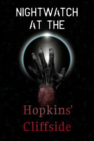 Nightwatch at the Hopkins' Cliffside poster