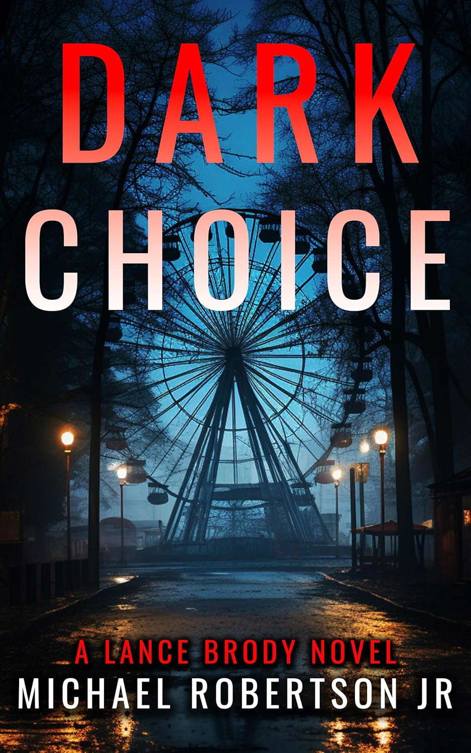 Dark Choice (Lance Brody Book 7) poster
