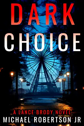 Dark Choice (Lance Brody Book 7) poster