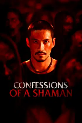 The Confession of Shaman poster