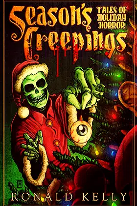 Season's Creepings: Tales of Holiday Horror poster