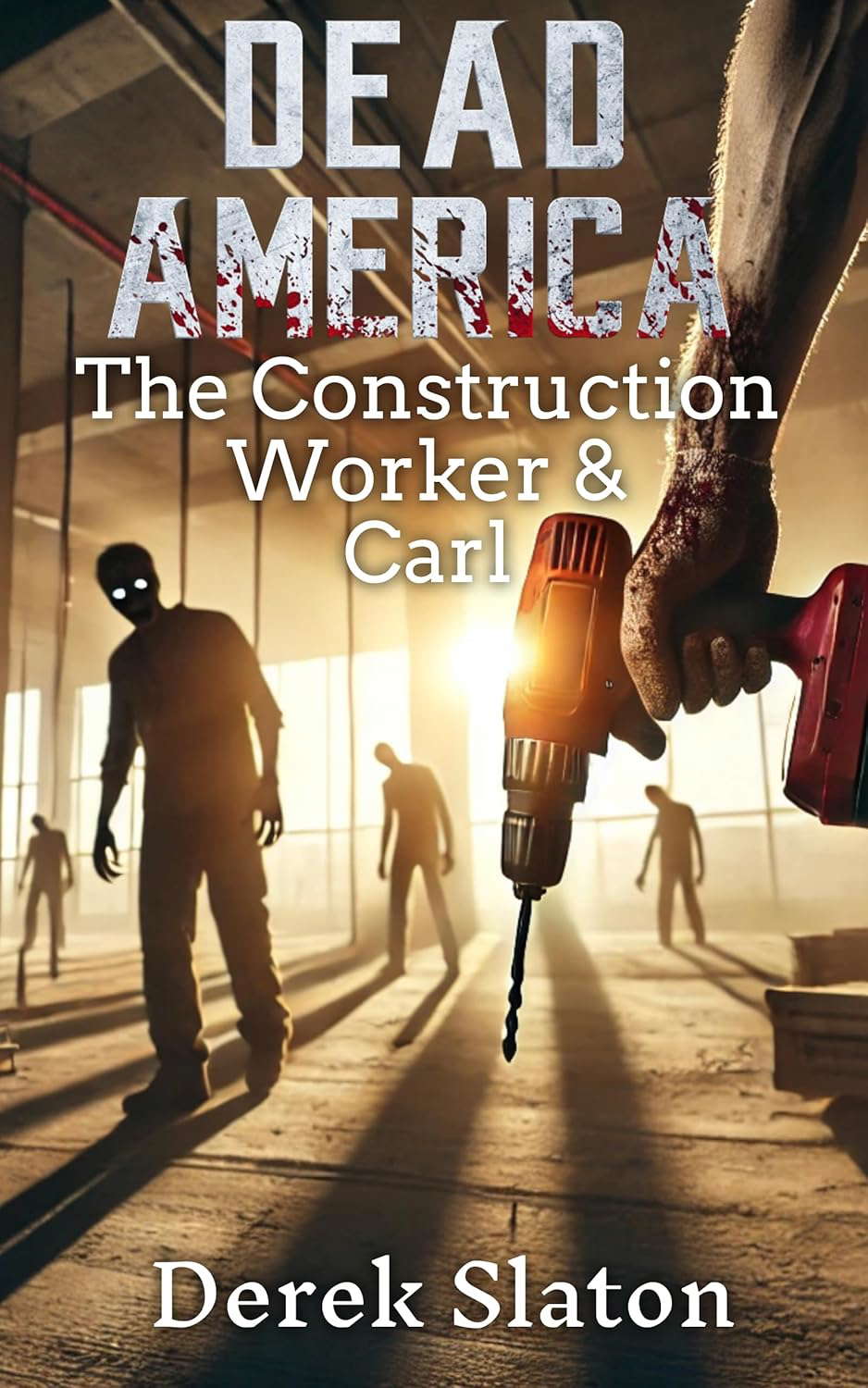 Dead America - New York Tales - The Construction Worker and Carl poster