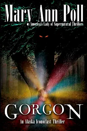 Gorgon: An Alaska Iconoclast Mystery poster