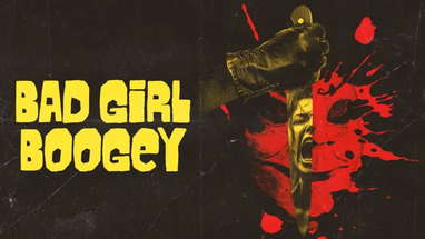 Bad Girl Boogey | Official Trailer | Horror Brains poster