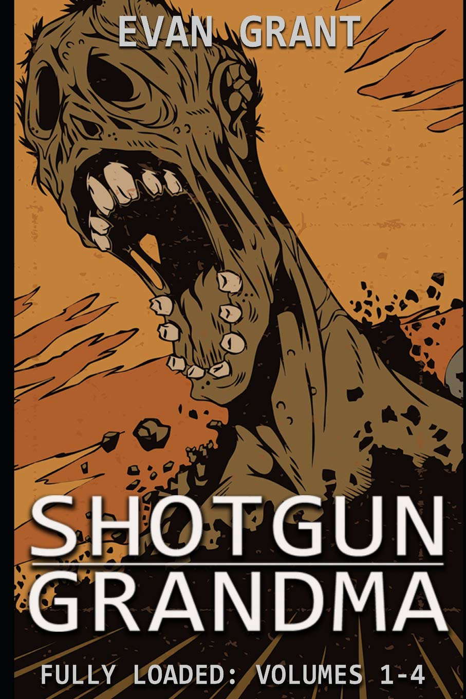 Shotgun Grandma: Fully Loaded poster