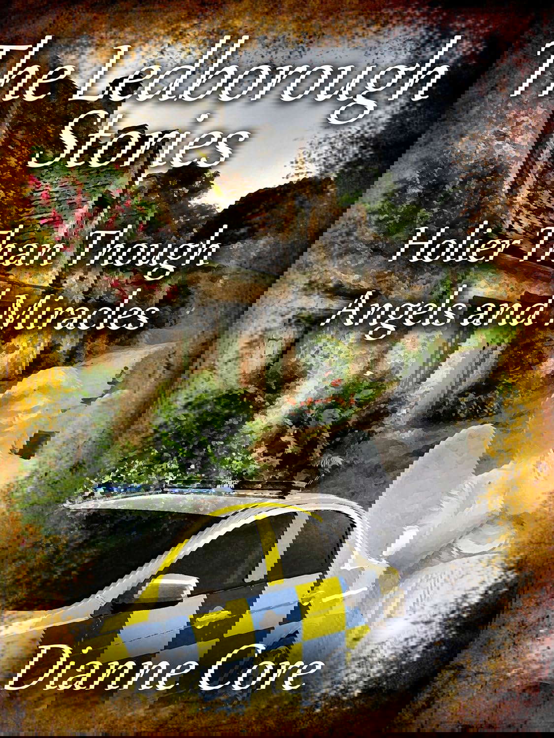 The Ledborough Stories: Holier Than Though and Angels and Miracles poster