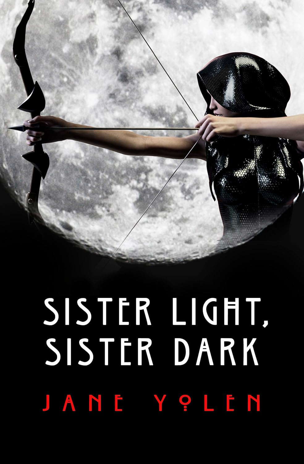 Sister Light, Sister Dark (The Great Alta Saga) poster