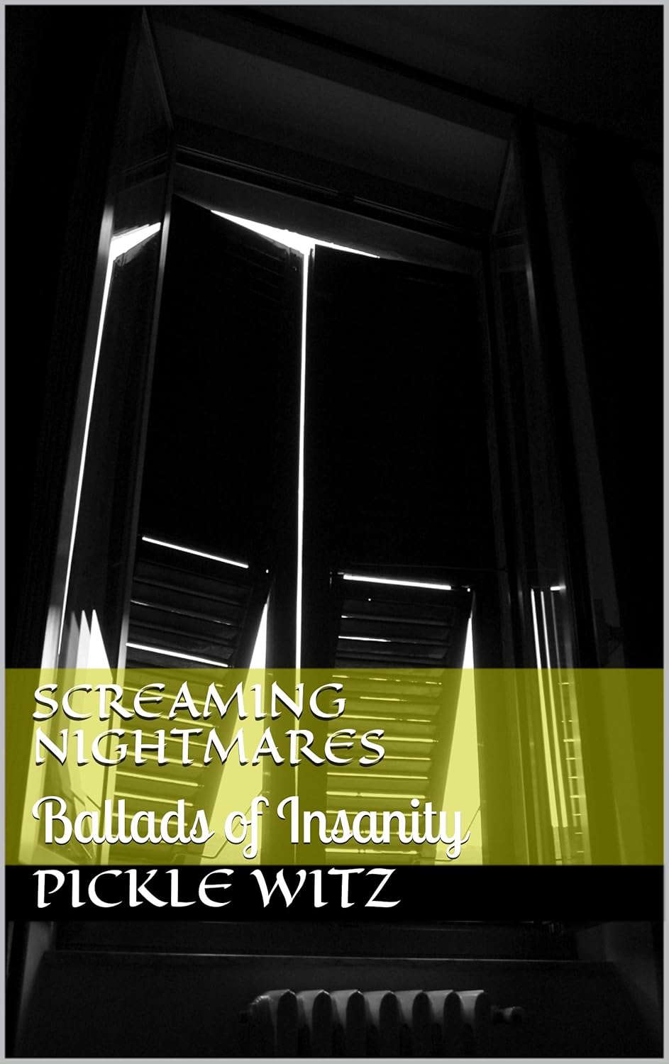 Screaming Nightmares: Ballads of Insanity poster