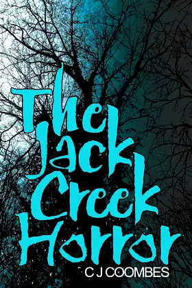 The Jack Creek Horror poster