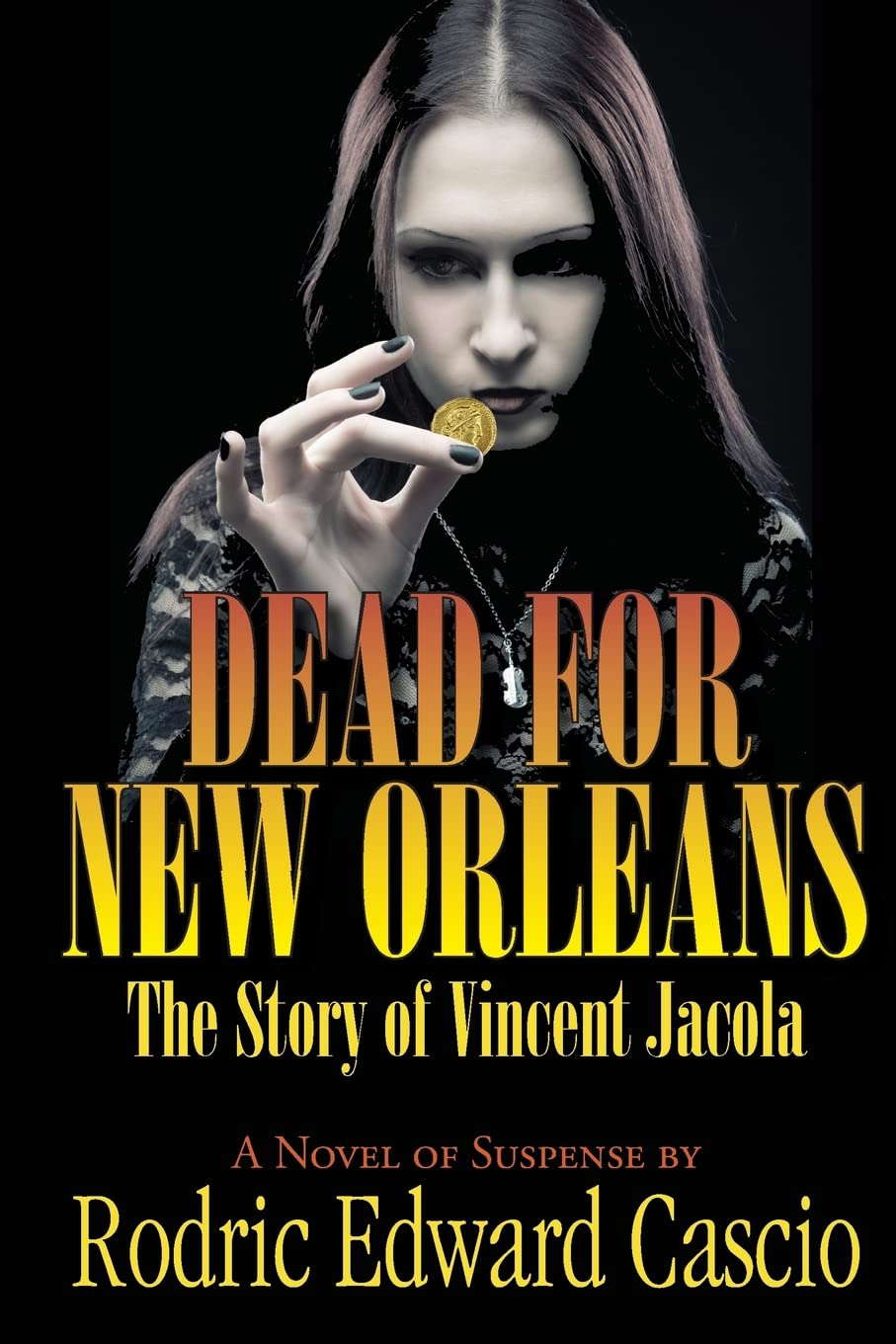 Dead for New Orleans: The Story of Vince Jacola poster