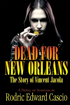 Dead for New Orleans: The Story of Vince Jacola poster