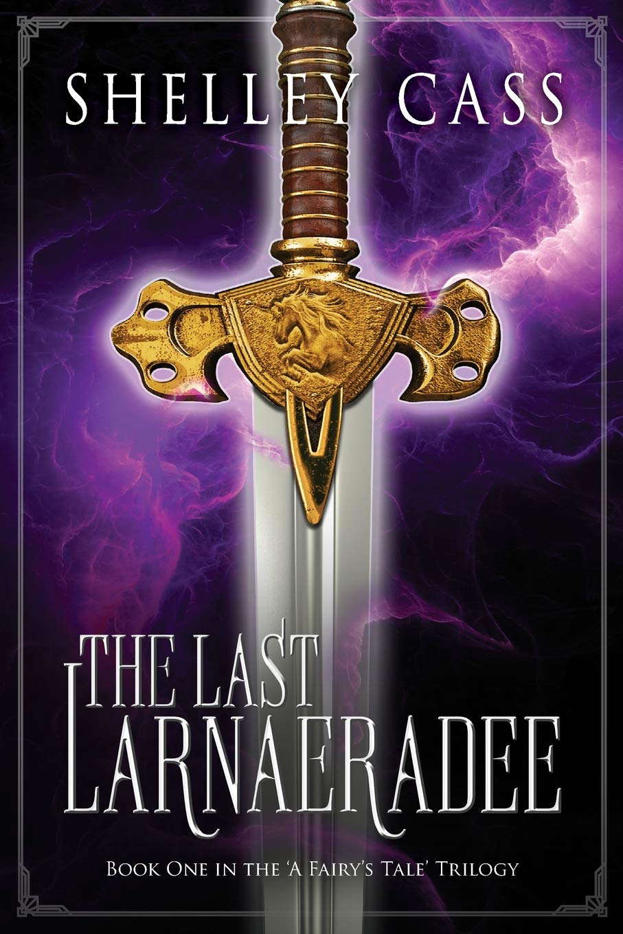 The Last Larnaeradee (Fairy Tale Trilogy) poster