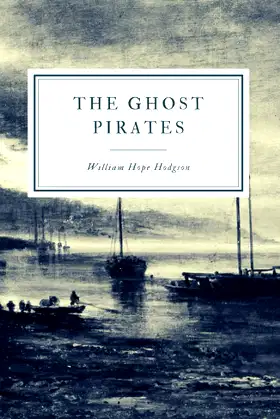 The Ghost Pirates poster