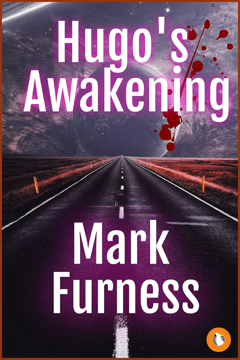 Hugo's Awakening: A Mind-Bending Roadtrip Thriller poster
