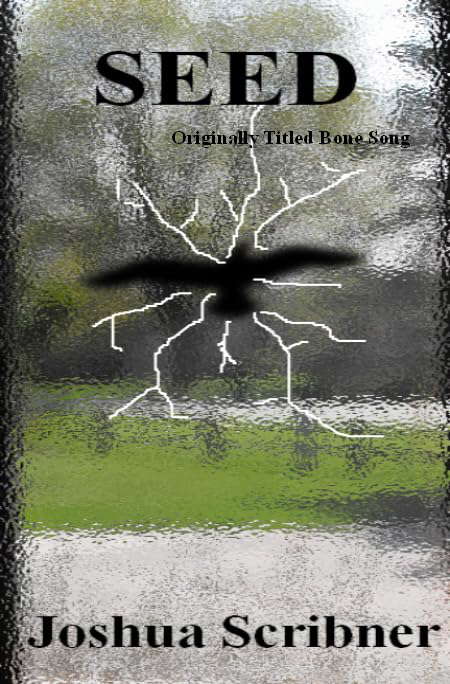 Seed: A Novel poster
