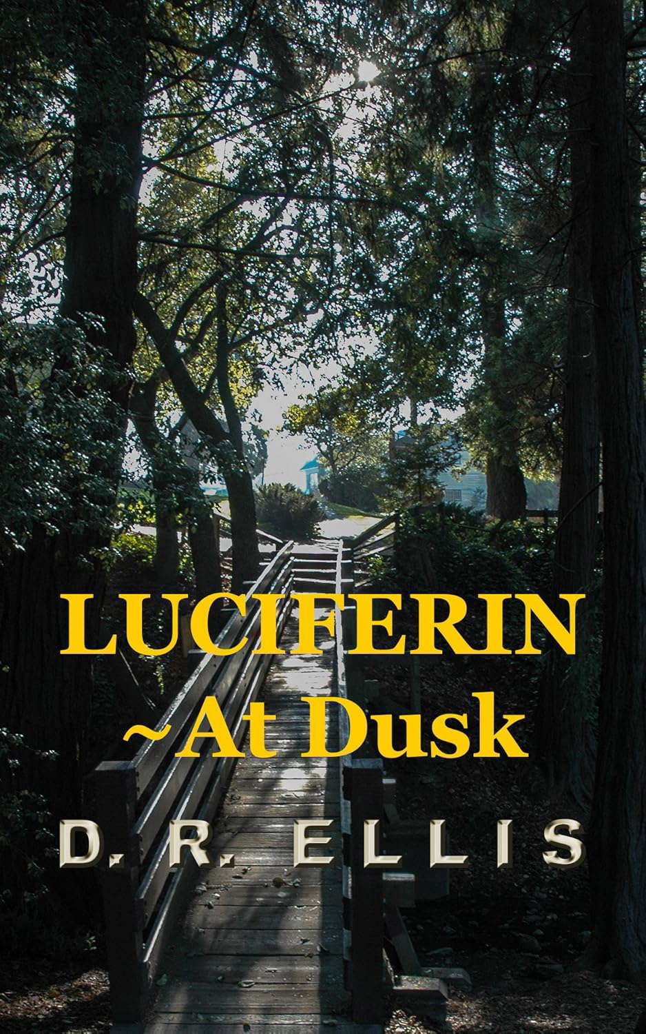 LUCIFERIN ~ At Dusk poster