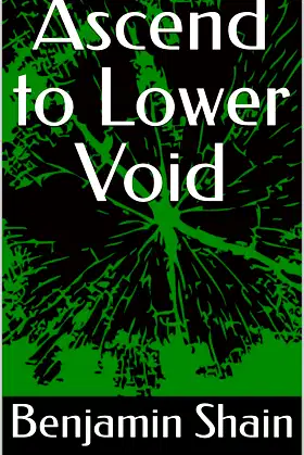 Ascend to Lower Void poster