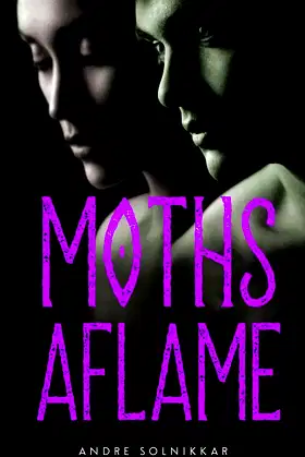 Moths Aflame poster