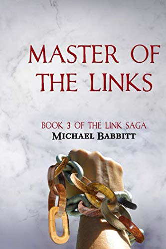 Master of the Links: Book 3 of the Link Saga poster