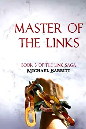 Master of the Links: Book 3 of the Link Saga poster
