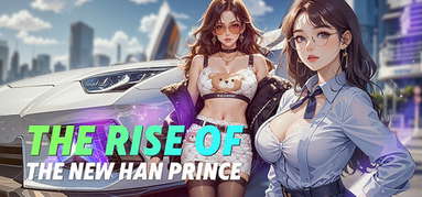 The Rise of the New Han Prince capsule