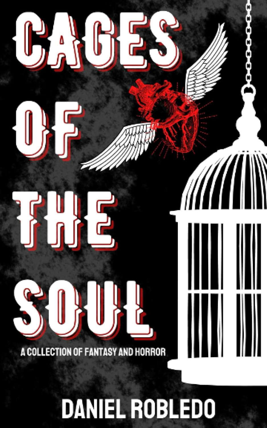 Cages of the Soul: A Short Story Collection poster