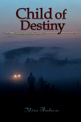 Child of Destiny (Shadows of the Sun) poster