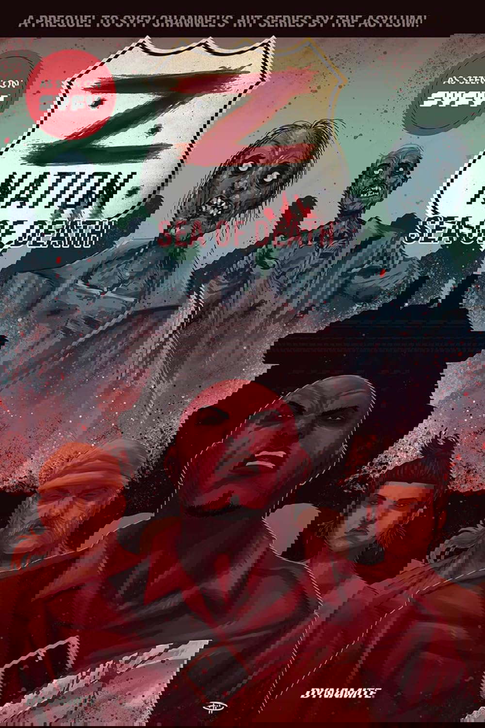 Z Nation Vol. 1: Sea of Death (Z NATION TP) poster