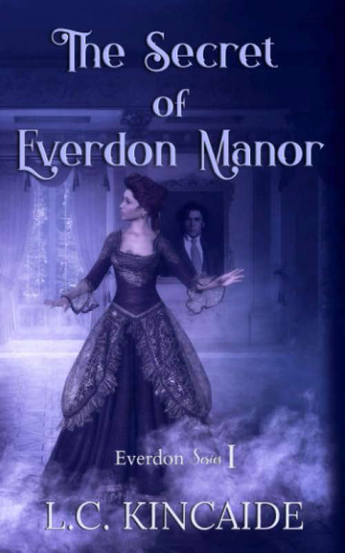 The Secret of Everdon Manor (Everdon Series) poster