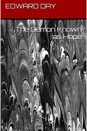 The Demon Known as Hope poster