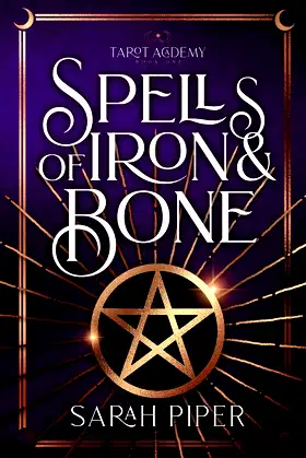 Tarot Academy 1: Spells of Iron and Bone poster