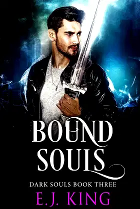 Bound, Evil, & All Souls (Dark Souls (Soul Hunters)) poster