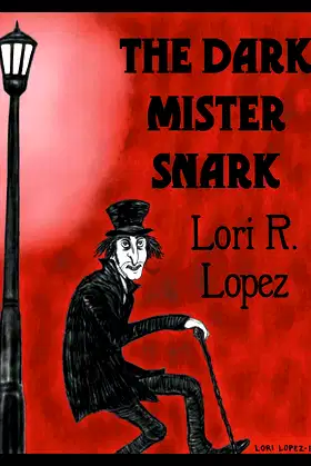 The Dark Mister Snark poster