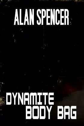 Dynamite Body Bag poster