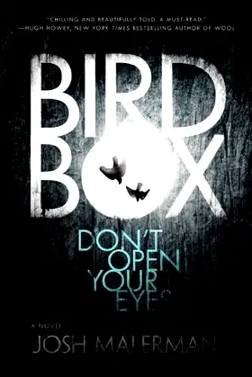 Bird Box: A Novel poster